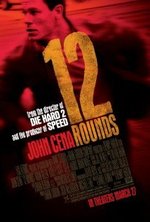 Watch 12 Rounds online free. 12 Rounds poster