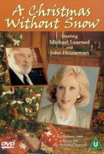 Watch A Christmas Without Snow online free.