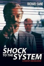 Смотреть A Shock to the System онлайн бесплатно.