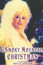 Смотреть A Smoky Mountain Christmas онлайн бесплатно.