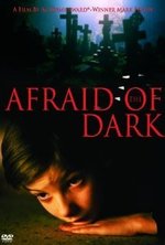 Смотреть Afraid of the Dark онлайн бесплатно.