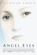 Watch Angel Eyes online free. Angel Eyes poster