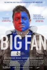 Смотреть Big Fan онлайн бесплатно.