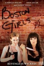 Смотреть Boston Girls онлайн бесплатно. Boston Girls poster