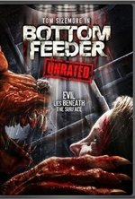 Смотреть Bottom Feeder онлайн бесплатно.