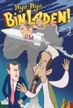Regarder Bye-Bye Bin Laden en ligne gratuitement.