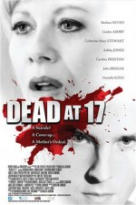 Regarder Dead at 17 en ligne gratuitement.
