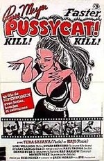 Watch Faster, Pussycat! Kill! Kill! online free.