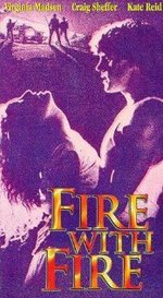 Watch Fire with Fire online free.