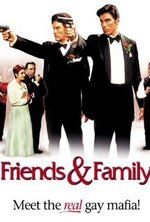 Watch Friends and Family online free. Friends and Family poster