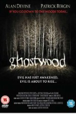 Смотреть Ghostwood онлайн бесплатно.