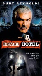 Watch Hard Time: Hostage Hotel online free.