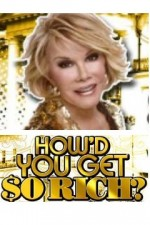 Regarder How'd You Get So Rich? en ligne gratuitement.