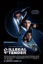 Смотреть Illegal Tender онлайн бесплатно.