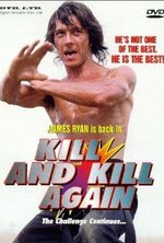 Watch Kill and Kill Again online free. Kill and Kill Again poster