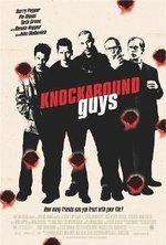 Смотреть Knockaround Guys онлайн бесплатно.