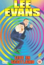 Guarda online Lee Evans: Live in Scotland gratuitamente.