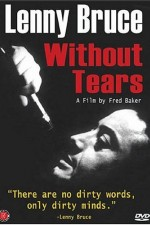 Watch Lenny Bruce Without Tears online free.