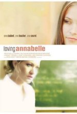 Watch Loving Annabelle online free. Loving Annabelle poster