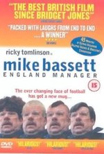 Watch Mike Bassett: England Manager online free. Mike Bassett: England Manager poster