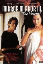 Watch Mirror, Mirror III: The Voyeur online free.