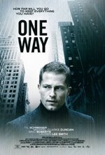 Guarda online One Way gratuitamente. One Way poster