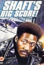 Watch Shaft's Big Score! kostenlos online.