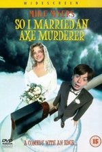 Watch So I Married an Axe Murderer online free.