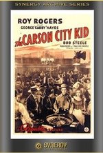 Watch The Carson City Kid online free. The Carson City Kid poster