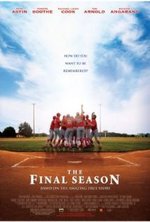 Смотреть The Final Season онлайн бесплатно.