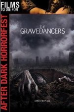 Смотреть The Gravedancers онлайн бесплатно.