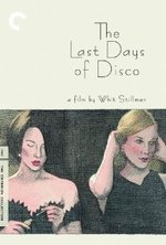 Watch The Last Days of Disco kostenlos online.
