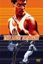 Watch The Last Dragon online free.