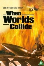 Watch When Worlds Collide online free.