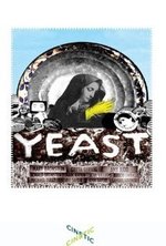 Смотреть Yeast онлайн бесплатно.