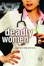 Watch Deadly Women online free.