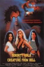 Watch Sorority Girls and the Creature from Hell online free.
