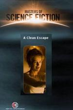 Guarda online A Clean Escape gratuitamente. A Clean Escape poster