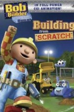 Regarder Bob the Builder Building From Scratch en ligne gratuitement.
