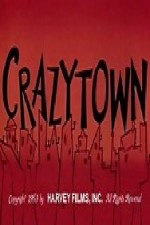 Regarder Crazy Town en ligne gratuitement.