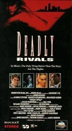 Смотреть Deadly Rivals онлайн бесплатно.