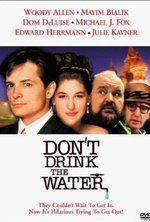 Guarda online Don't Drink the Water gratuitamente.