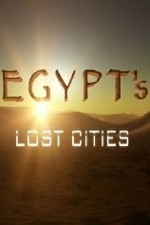 Смотреть Egypt's Lost City онлайн бесплатно.