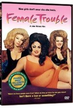 Watch Female Trouble online free. Female Trouble poster