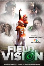 Guarda online Field of Vision gratuitamente. Field of Vision poster