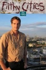 Смотреть Filthy Cities онлайн бесплатно.