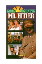 Смотреть Good Morning, Mr. Hitler онлайн бесплатно.