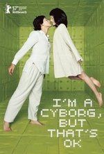 Смотреть I'm a Cyborg, But That's OK онлайн бесплатно.