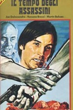 Watch Il tempo degli assassini online free.
