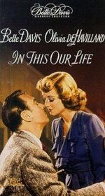 Watch In This Our Life online free. In This Our Life poster